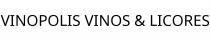 VINOPOLIS VINOS & LICORES