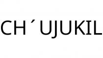 CH´UJUKIL