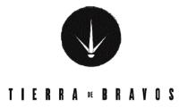 TIERRA DE BRAVOS