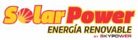 SOLAR POWER ENERGÍA RENOVABLE BY SKYPOWER