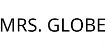 MRS. GLOBE