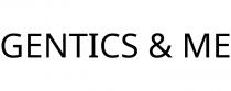 GENTICS & ME