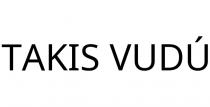 TAKIS VUDÚ