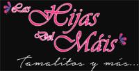 LAS HIJAS DEL MÁIS TAMALITOS Y MÁS.