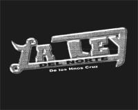 LA LEY DEL NORTE