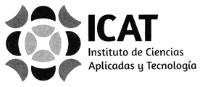 ICAT INSTITUTO DE CIENCIAS APLICADAS Y TECNOLOGÍA
