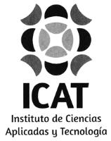 ICAT INSTITUTO DE CIENCIAS APLICADAS Y TECNOLOGIA