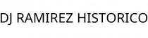 DJ RAMIREZ HISTORICO