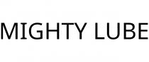 MIGHTY LUBE