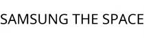 SAMSUNG THE SPACE