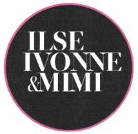 ILSE IVONNE & MIMI