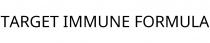 TARGET IMMUNE FORMULA