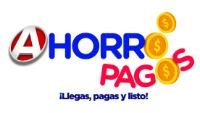 AHORRO PAGOS ¡LLEGAS; PAGAS Y LISTO!