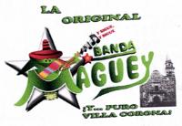 LA ORIGINAL Y SIGUE Y SIGUE BANDA MAGUEY ¡Y PURO VILLA CORONA!