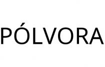 PÓLVORA