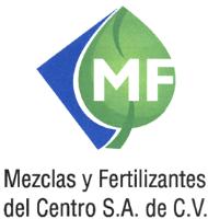 MF MEZCLAS Y FERTILIZANTES DEL CENTRO S.A. DE C.V.