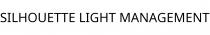 SILHOUETTE LIGHT MANAGEMENT
