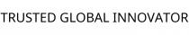 TRUSTED GLOBAL INNOVATOR