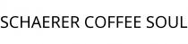 SCHAERER COFFEE SOUL