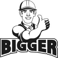 BIGGER