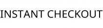 INSTANT CHECKOUT