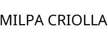 MILPA CRIOLLA