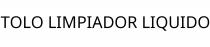 TOLO LIMPIADOR LIQUIDO