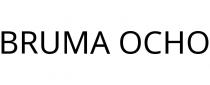 BRUMA OCHO