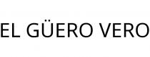 EL GÜERO VERO