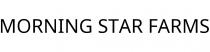 MORNING STAR FARMS