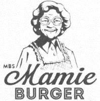 MBS MAMIE BURGUER