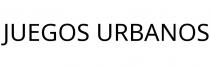 JUEGOS URBANOS