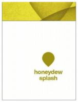 HONEYDEW SPLASH