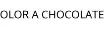 OLOR A CHOCOLATE