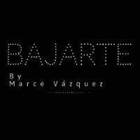 BAJARTE BY MARCE VÁZQUEZ