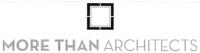 MORE THAN ARCHITECTS