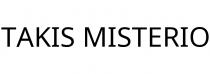 TAKIS MISTERIO