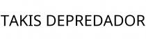 TAKIS DEPREDADOR