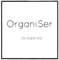 ORGANISER... TE ORGANIZA