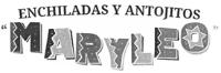 ENCHILADAS Y ANTOJITOS MARYLEO