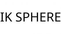 IK SPHERE