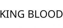 KING BLOOD