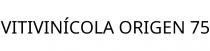 VITIVINÍCOLA ORIGEN 75
