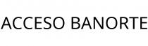 ACCESO BANORTE