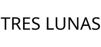 TRES LUNAS