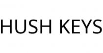 HUSH KEYS