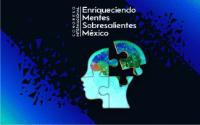 CONGRESO INTERNACIONAL ENRIQUECIENDO MENTES SOBRESALIENTES MÉXICO