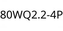80WQ2.2-4P