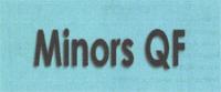 MINORS QF