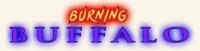 BURNING BUFFALO
